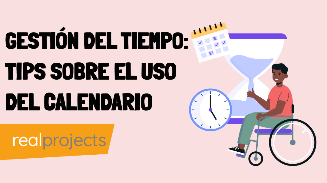 Gestión del tiempo: tips sobre el uso del calendario
