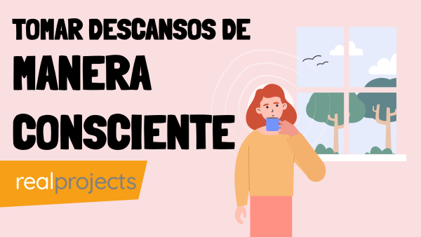 Tomar Descanos De Manera Consciente