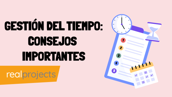 Gestión del tiempo: consejos importantes