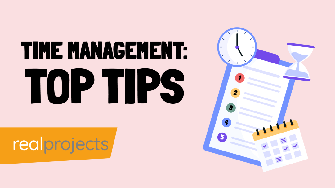 Time Management: Top Tips