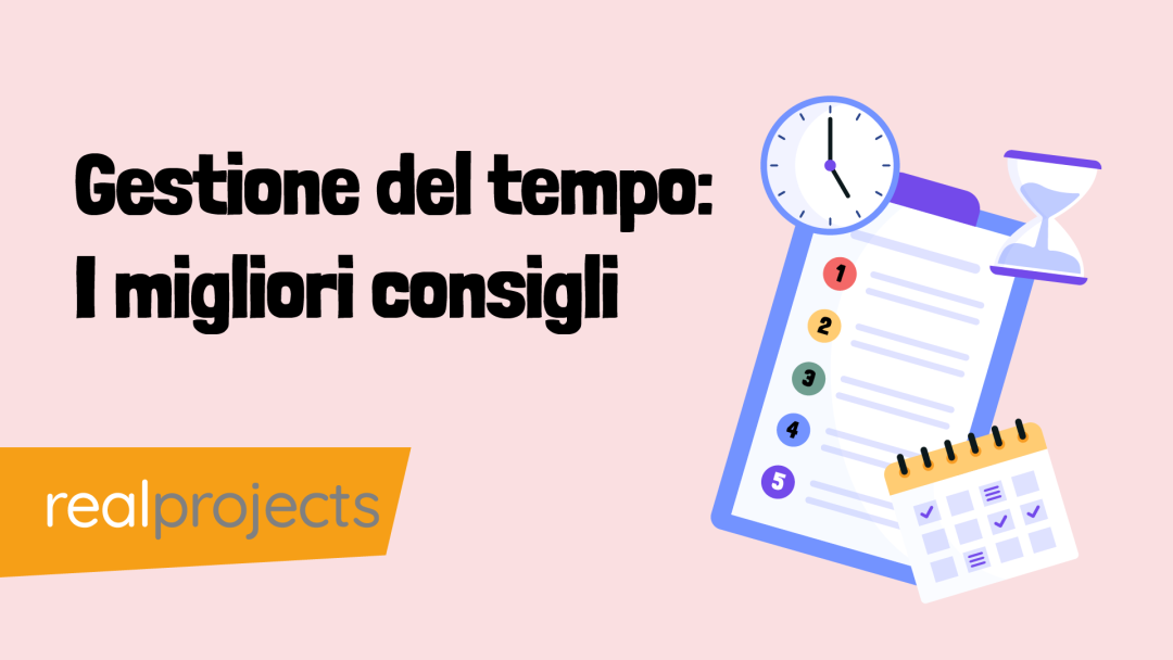 Gestione del tempo: I migliori consigli