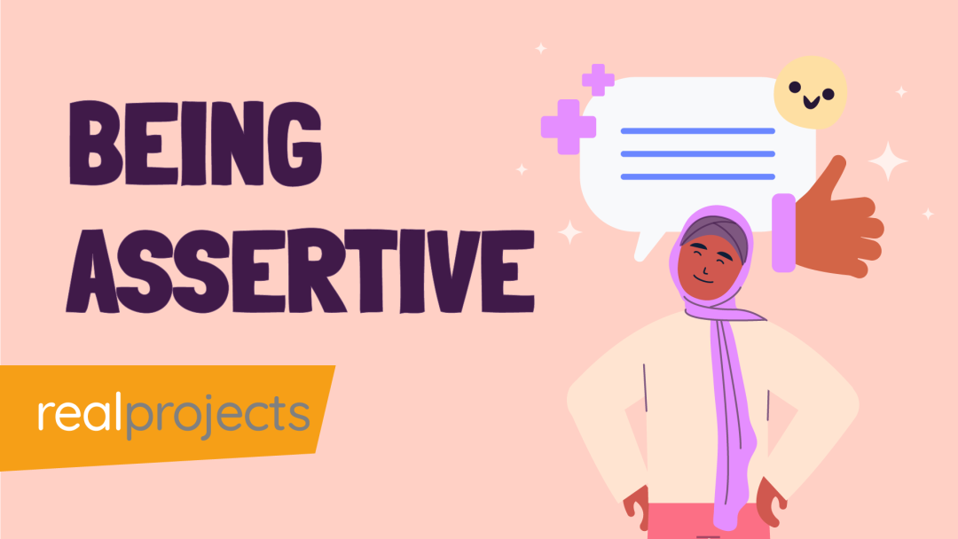 Being More Assertive