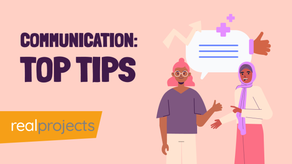 Communication Top Tips