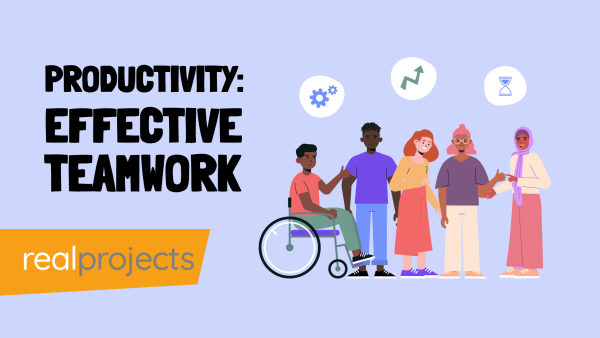Productivity: Effective Teamwork