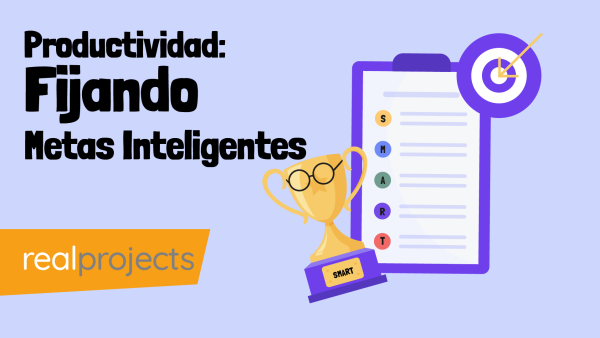 Productividad: Fijando Metas Inteligentes