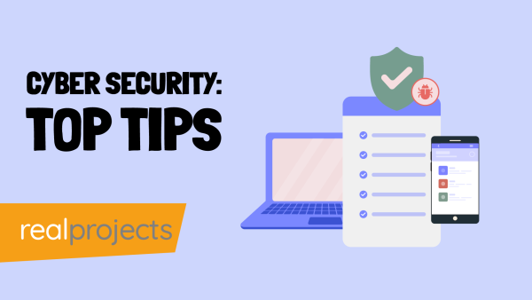 Cyber Security: Top Tips