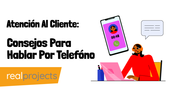 Atención Al Cliente: Consejos Para Hablar Por Telefóno