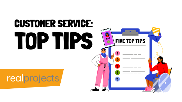 Customer Service: Top Tips