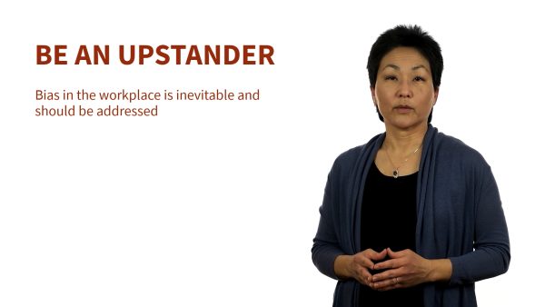 Diversity and Inclusion: Take Action - Be an Upstander