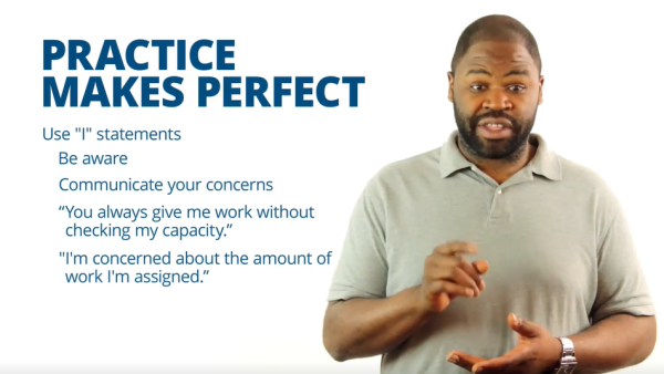 Assert Yourself: Practice Makes Perfect