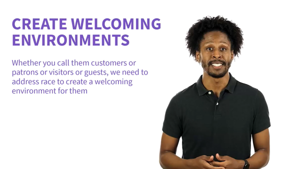 Diversity and Inclusion: Take Action - Create Welcoming Environments for Your Customers