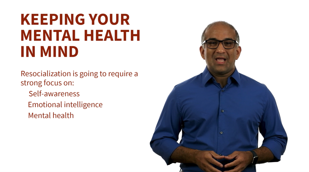 Resocializing After the COVID-19 Pandemic: Keep Your Mental Health in Mind