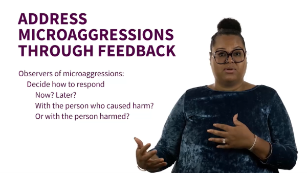Reduce the Harm of Microaggression in the Workplace: Address Microaggressions Through Feedback