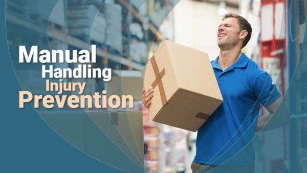 Manual Handling: Injury Prevention