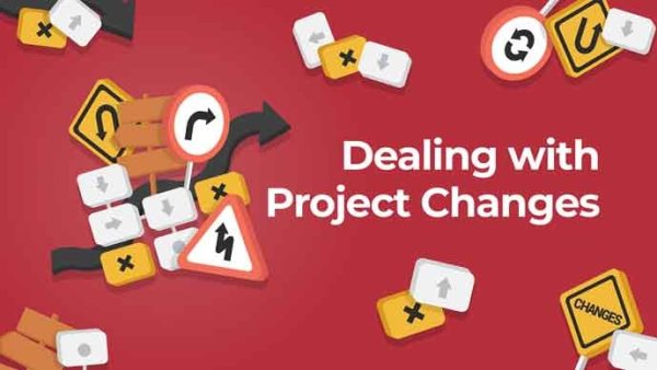 Dealing with Project Changes