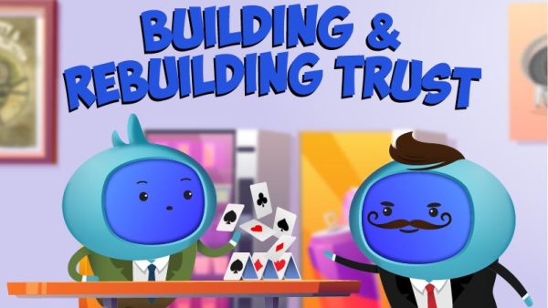 Building & Rebuilding Trust