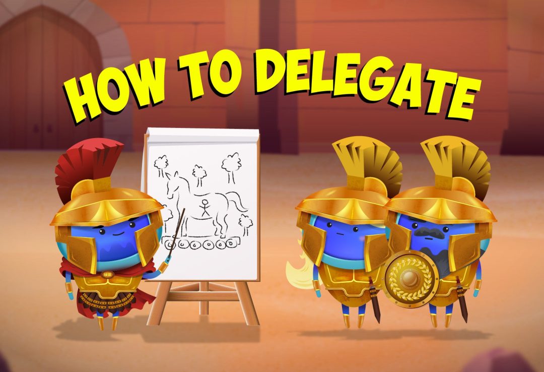 How to Delegate