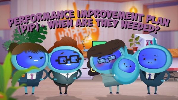 Performance Improvement Plan (PIP) - When are they Needed?