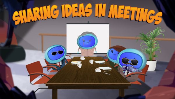 Sharing Ideas in Meetings