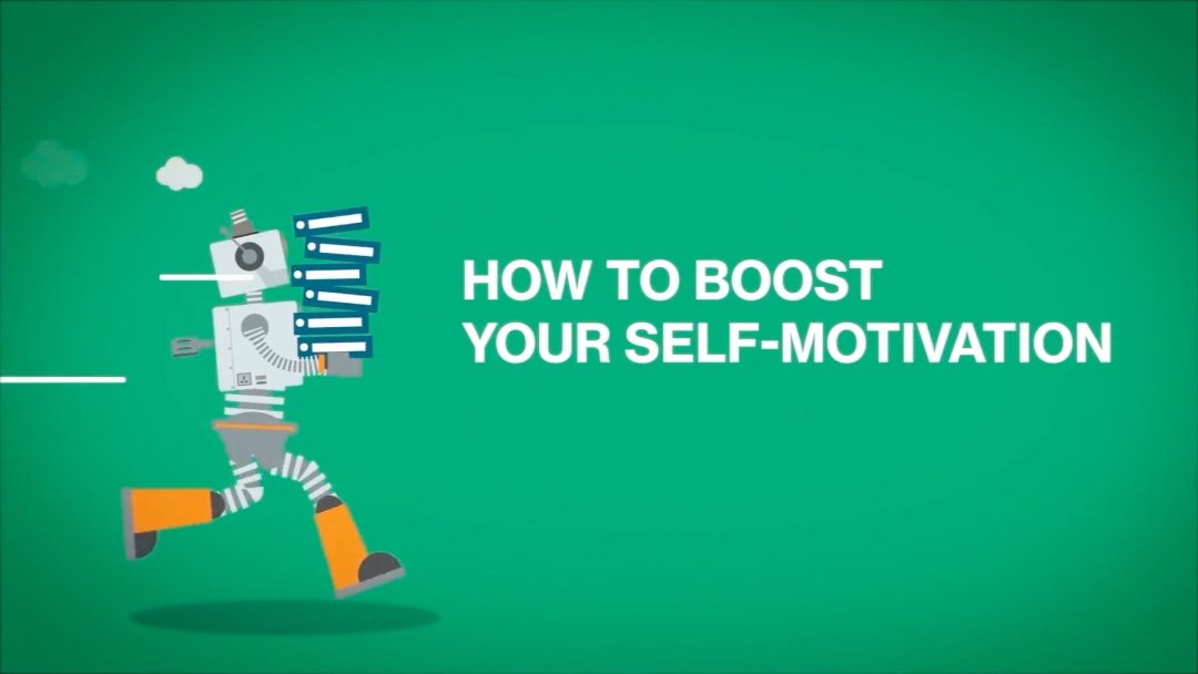How to Boost Your Self-Motivation