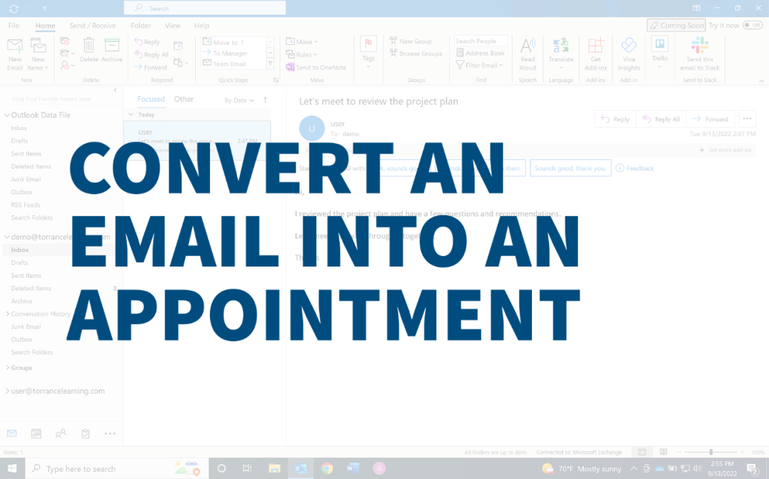 Outlook Basics - Convert an Email Into an Appointment