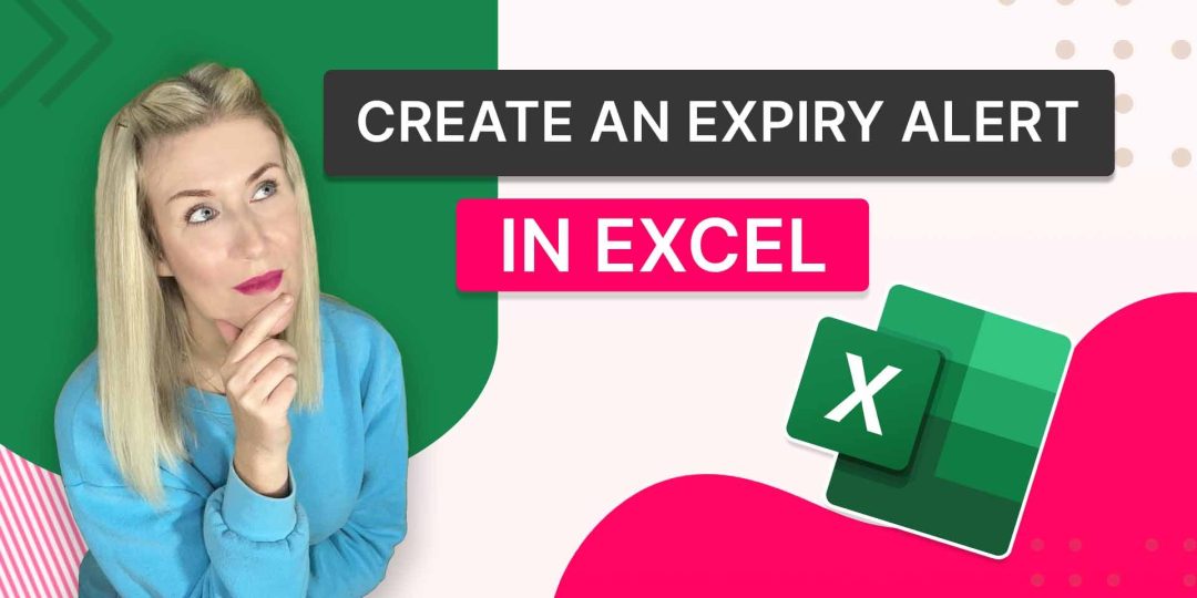 Create an Expiry Alert in Excel