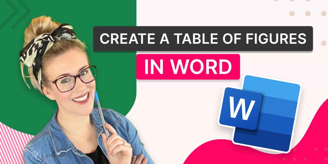 Create a Table of Figures in Word