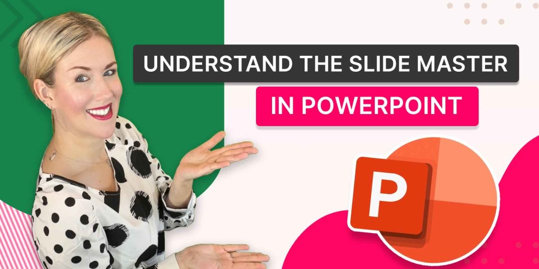 Understand the Slide Master in PowerPoint