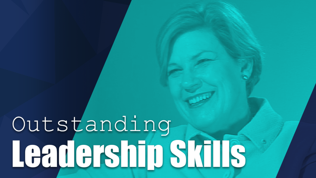 Outstanding Leadership Skills
