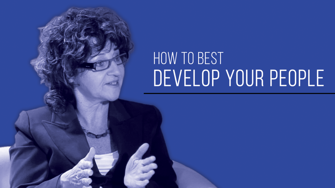 How to Best Develop Your People