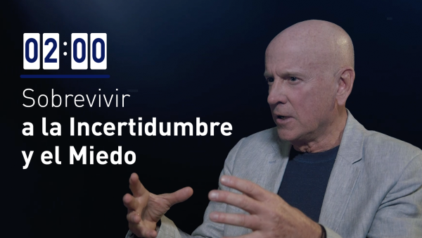 Sobrevivir a la Incertidumbre y el Miedo