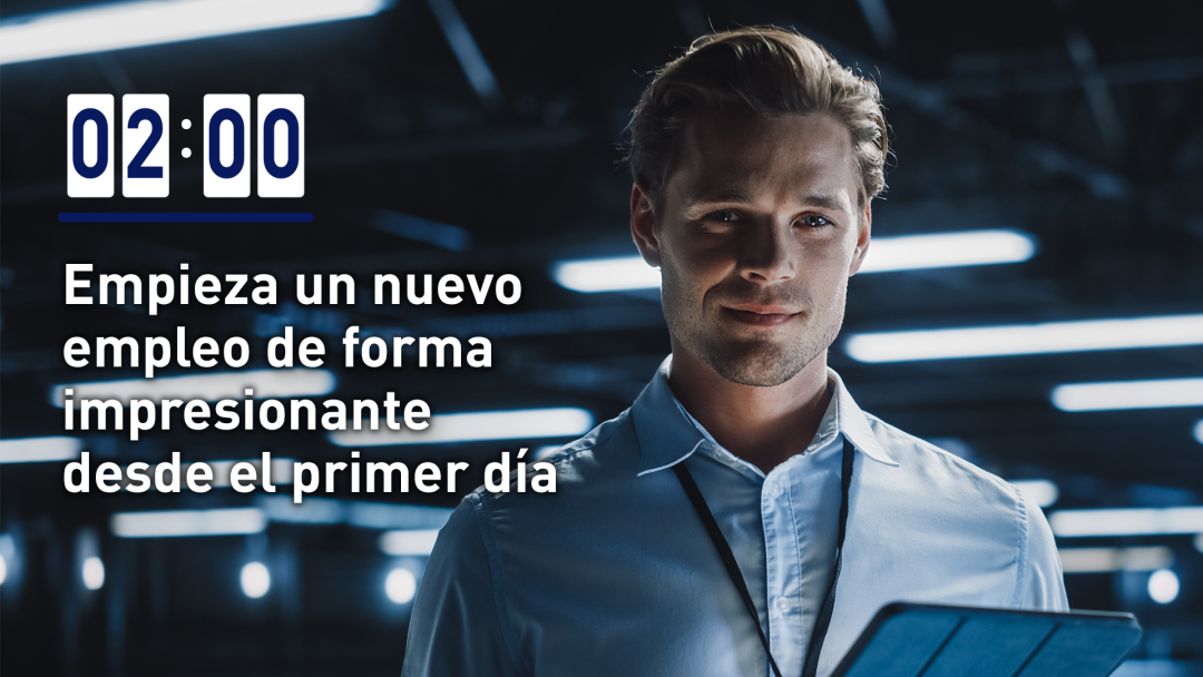Empieza un nuevo empleo de forma impresionante desde el primer día (Start a New Job Impressively from Day 1)