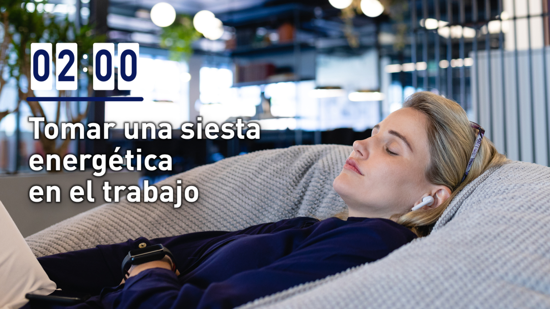 Tomar una siesta energética en el trabajo (Taking a Power Nap at work)