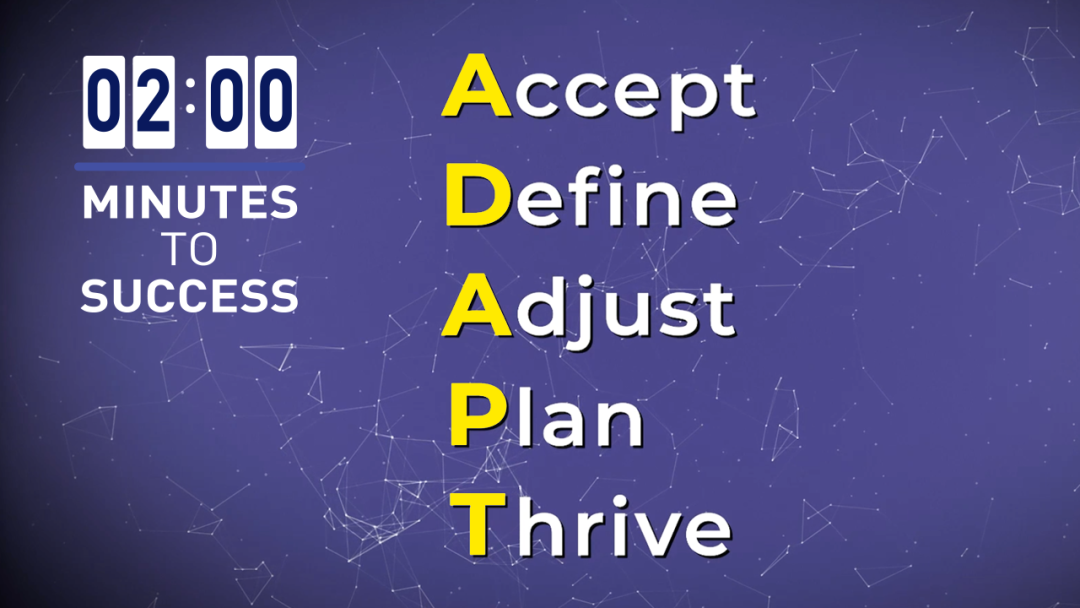 ADAPT to Change