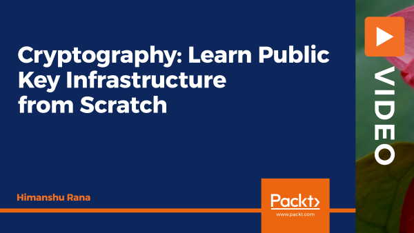 Cryptography: Learn Public Key Infrastructure from Scratch