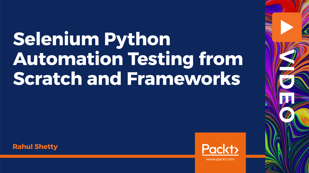 Selenium Python Automation Testing from Scratch and Frameworks
