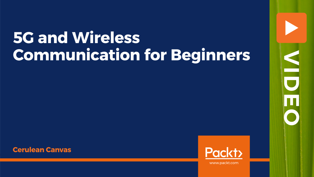 5G and Wireless Communication for Beginners