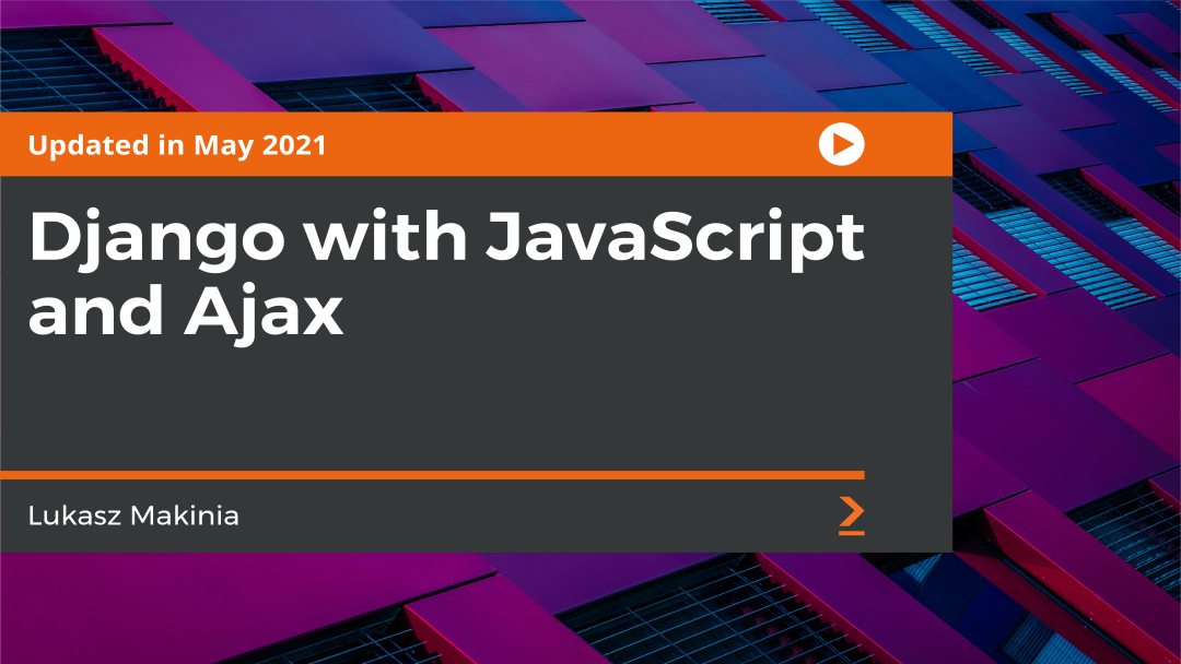 Django with JavaScript and Ajax