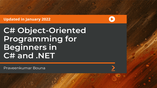 C# Object-Oriented Programming for Beginners in C# and .NET