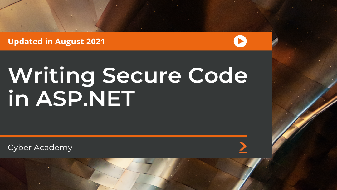 Writing Secure Code in ASP.NET