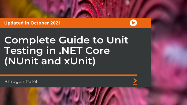 Complete Guide to Unit Testing in .NET Core (NUnit and xUnit)