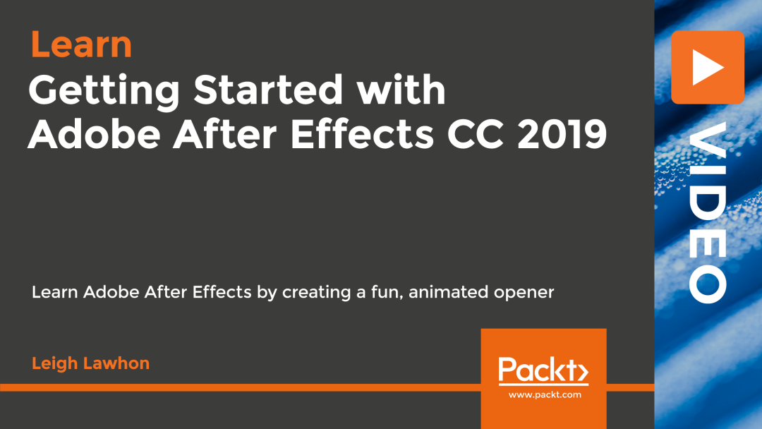 Getting Started with Adobe After Effects CC 2019