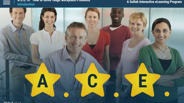 A.C.E. It!: How to Solve Tough Workplace Problems