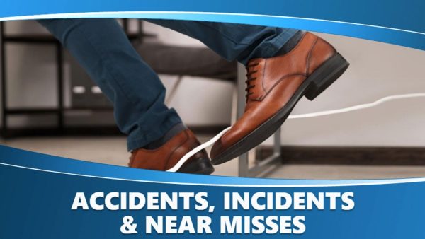Office Induction: Accidents, Incidents and Near Misses