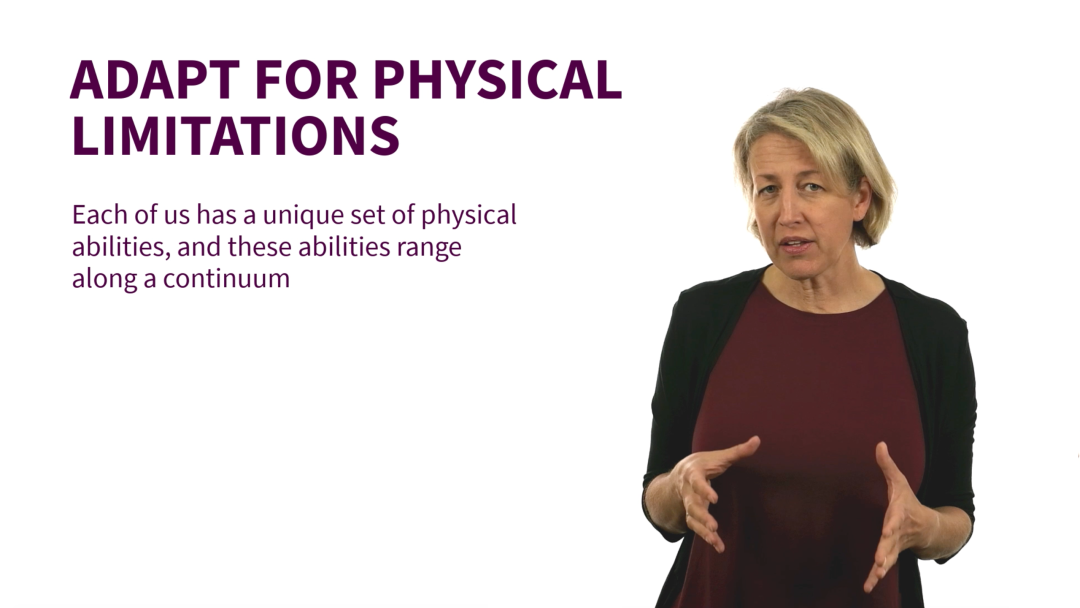 Invisible Disabilities: Adapt for Physical Limitations