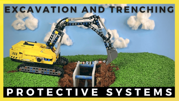 Excavation and Trenching Protective Systems