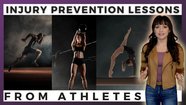 Injury Prevention Lessons from Athletes