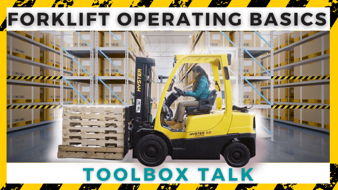 Forklift Safe Operation Basics