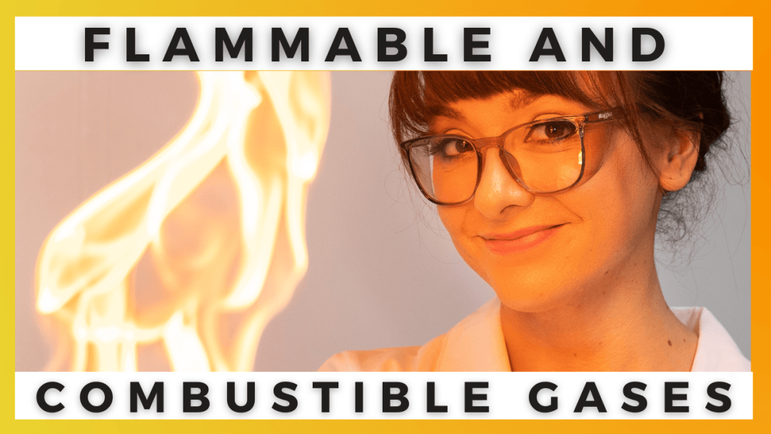 Flammable and Combustible Gases