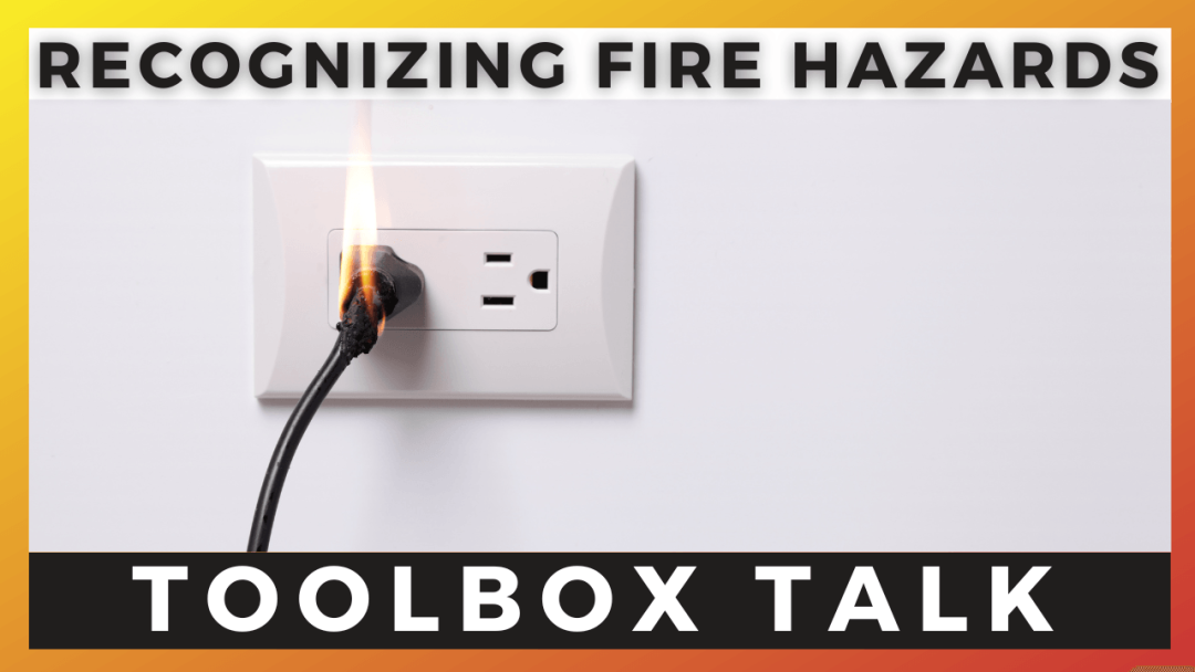 Recognizing Fire Hazards